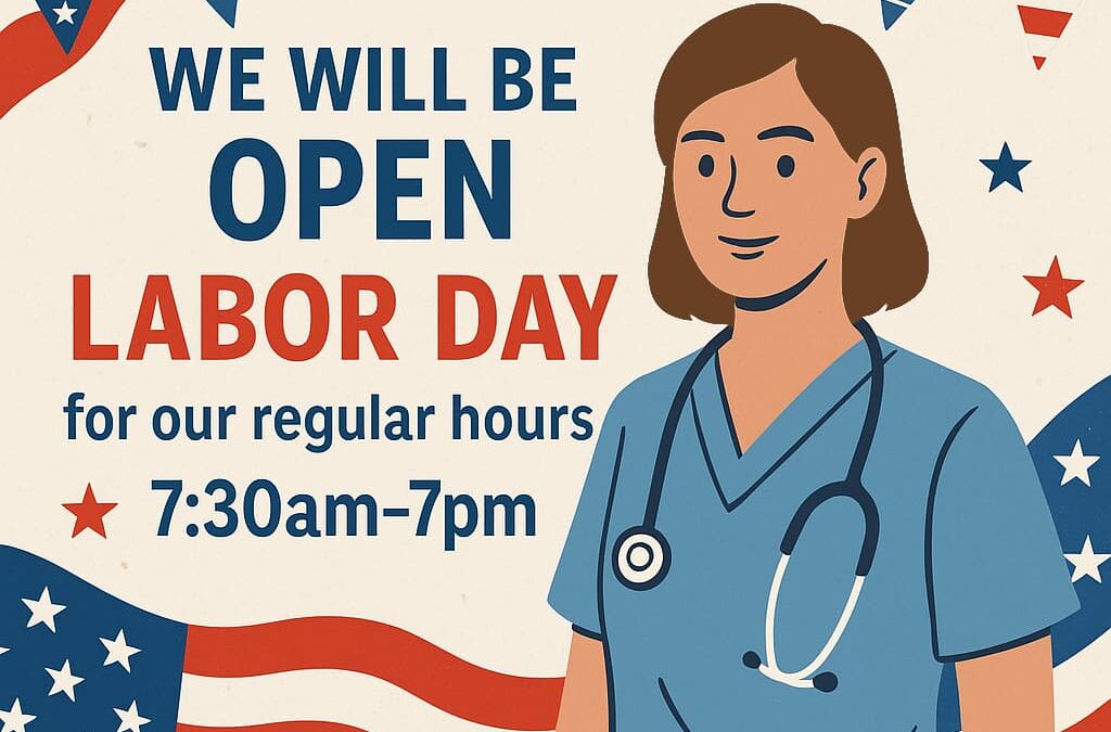 We will be open Labor Day